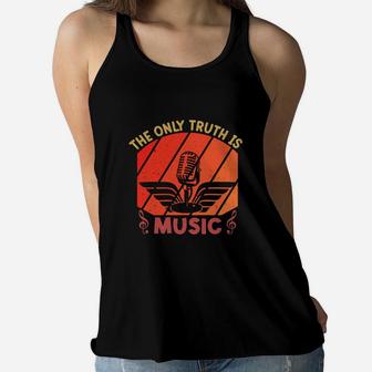 The Only Truth Is Music I Always Love Music Women Flowy Tank - Seseable