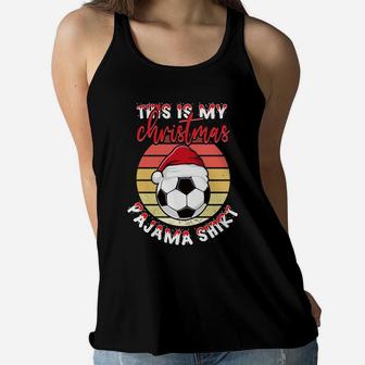 This Is My Christmas Pajama Shirt Vintage Football Sport Women Flowy Tank - Seseable
