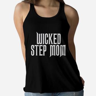 Wicked Stepmom Costume Funny Stepmother Ladies Flowy Tank - Seseable