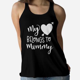 Womens Day Mothers Gift My Heart Belongs To Mommy Ladies Flowy Tank - Seseable