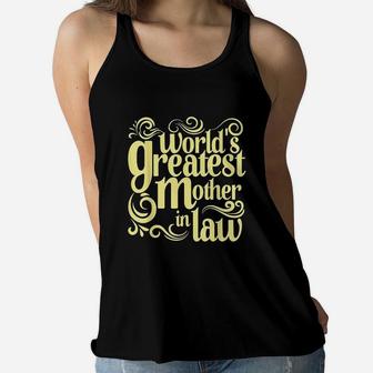 World Greatest Mother In Law Ladies Flowy Tank - Seseable