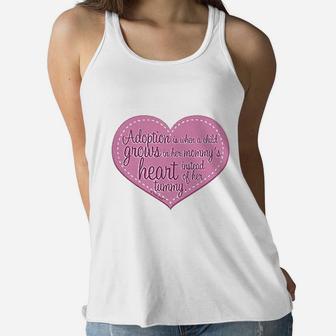 Adoption Is When Mom And Daughter Quote Ladies Flowy Tank - Seseable