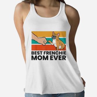 Best Frenchie Mom Ever French Bulldog Ladies Flowy Tank - Seseable