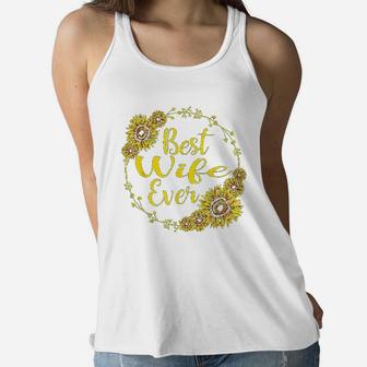 Best Wife Ever Sunflower Mothers Day Gift Ladies Flowy Tank - Seseable