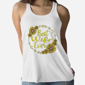 Best Wife Ever Sunflower Mothers Day Gift T Ladies Flowy Tank - Seseable