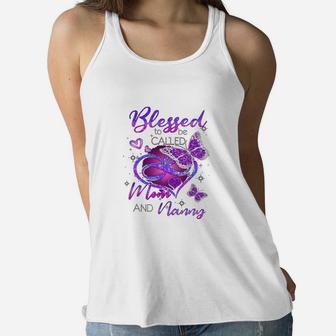 Blessed Tobe Call Mom And Nanny Ladies Flowy Tank - Seseable