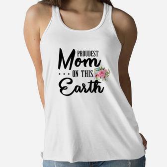 Flower Proudest Mom On This Earth Ladies Flowy Tank - Seseable