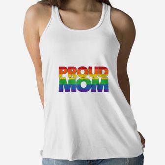Gay Pride Proud Mom Lgbt Parent Mothers Day Ladies Flowy Tank - Seseable