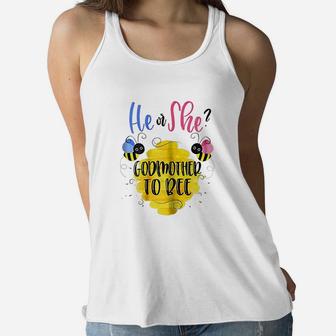 Gender Reveal What Will It Bee He Or She Godmother Ladies Flowy Tank - Seseable