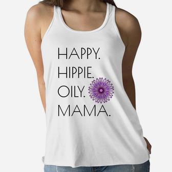 Happy Hippie Oily Mama birthday Ladies Flowy Tank - Seseable