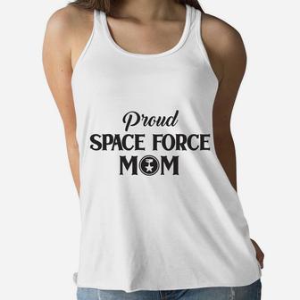 Happy Mothers Day Proud Space Force Mom 2022 Ladies Flowy Tank - Seseable