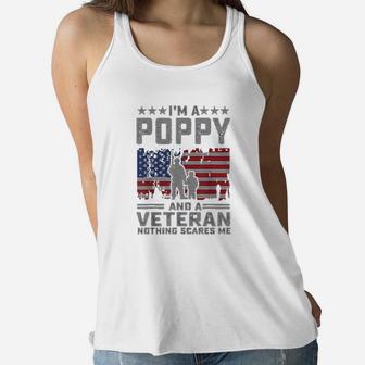 Im A Poppi And A Veteran Nothing Scares Me Funny Dad Gifts Ladies Flowy Tank - Seseable