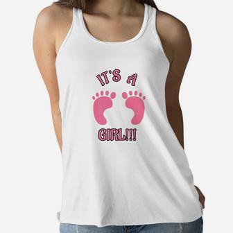 Its A Girl Funny For New Dad Mom Ladies Flowy Tank - Seseable