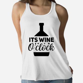 Its Wine Oclock Funny Drinking Gift Wine Lovers Women Flowy Tank - Seseable