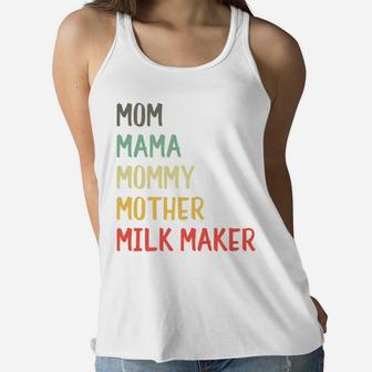 Mommy Mom Mama Mommy Mother Milk Maker Ladies Flowy Tank | Seseable UK