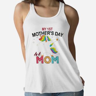 My 1st Mothers Day As A Mom birthday Ladies Flowy Tank - Seseable