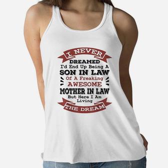 Never Dreamed Son In Law Gifts From Mother In Law Ladies Flowy Tank - Seseable