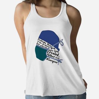 Perhaps This Is The Moment Caregiver Ladies Flowy Tank - Seseable