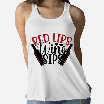 Red Lips Wine Sips Best Wine Lovers Gift Women Flowy Tank - Seseable