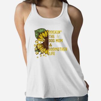 Rockin The Dog Mom And Godmother Life Ladies Flowy Tank - Seseable