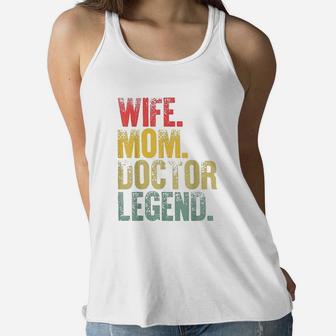 Wife Mom Doctor Legend Ladies Flowy Tank - Seseable