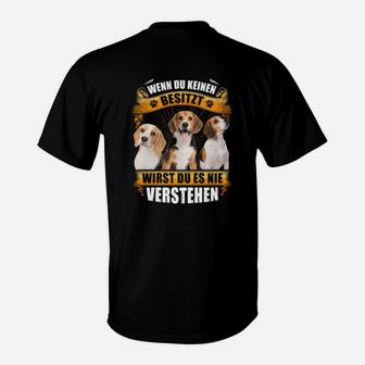 Beagle Wenn Du Keinen Besitzt T-Shirt - Seseable