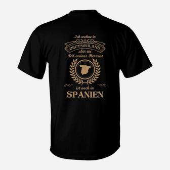 Deutsch-Spanische Verbundenheit T-Shirt, Ich Lebe in Deutschland Herz in Spanien - Seseable
