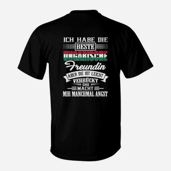 Ich Habe Die Beste Ungarische Freundin T-Shirt - Seseable