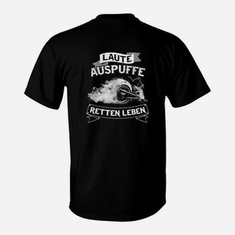 Laute Auspuffe Retten Leben T-Shirt - Seseable