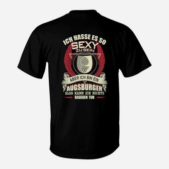 Lustiges Augsburger T-Shirt So Sexy Aber Augsburger – Lokalpatriotisches Tee - Seseable