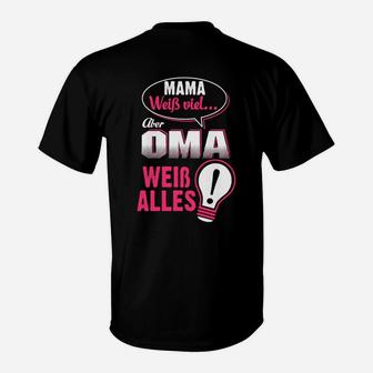 Mama Weib Viel Oma Weib Alles T-Shirt - Seseable