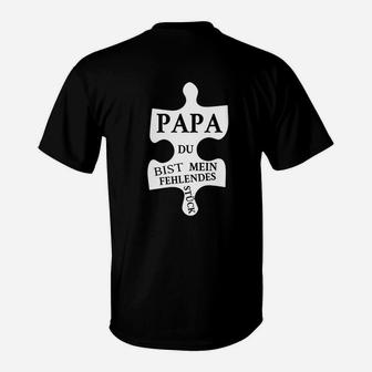 Papa Fehlt Nur Für Kurze Zeit T-Shirt - Seseable