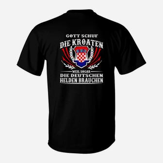 Patriotisches Kroaten T-Shirt, Gott schuf Kroaten Spruch - Seseable