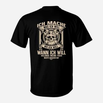 Schwarz Herren T-Shirt: Schädel & Spruch Mache was ich will - Frau erlaubt - Seseable