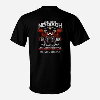 Schwarzes T-Shirt Sei Nicht Neidisch - 1960 für Geburtstagsjubiläum - Seseable