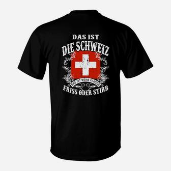 Schweizer Kreuz & Adler Motiv T-Shirt - Das ist die Schweiz, Friss oder Stirb - Seseable