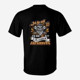 Totenkopf Schwarzes T-Shirt Ich bin 18 mit 15 Jahren Erfahrung - Seseable