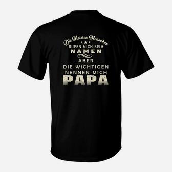 Wichtige Nennen Mich Papa T-Shirt, Lustiges Geschenk für Väter - Seseable