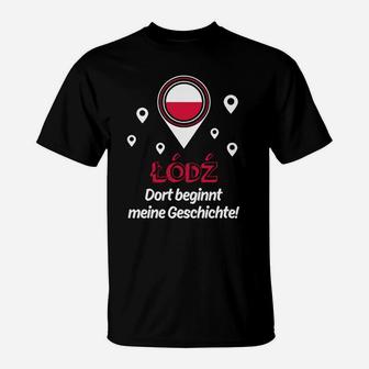 Łódź Stadt Herkunft T-Shirt, Meine Geschichte Beginnt Dort - Seseable