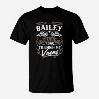 Bailey Blood Runs Through My Veins T-Shirt