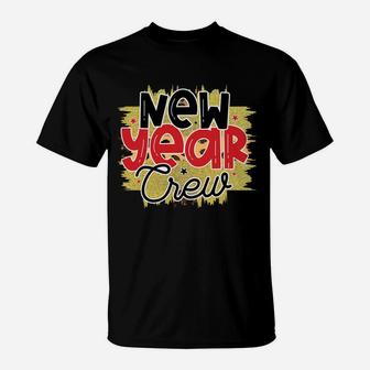 2022 New Year Crew Awesome Gift For New Year Eve Party T-Shirt - Seseable
