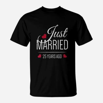 25th Wedding Anniversary Just Married 25 Years Ago T-Shirt - Seseable