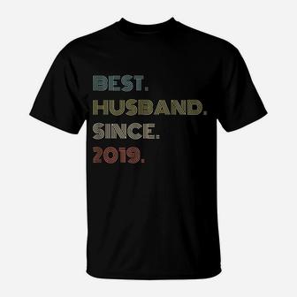 2nd Wedding Anniversary Gift Best Husband Since 2019 T-Shirt - Seseable