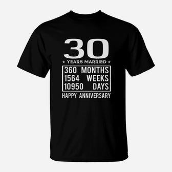 30 Years Married Happy Wedding Anniversary T-Shirt - Seseable