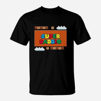 311- Super Daddio 2 T-Shirt - Seseable