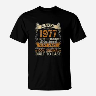 45th Birthday Gift 45 Years Old Retro Vintage March 1977 T-Shirt - Seseable