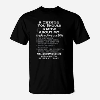 5 Things You Should Know About My Freaking Awesome Wife T-Shirt - Seseable