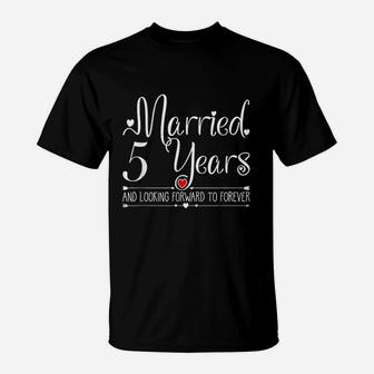 5 Years Wedding Anniversary Gifts For Wife, Husband, Couples T-Shirt - Seseable