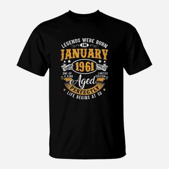 61 Years Old Gifts Vintage January 1961 61st Birthday Gift T-Shirt - Seseable