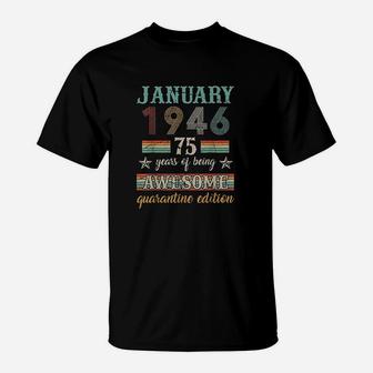 76th Birthday Gift 76 Years Old Retro Vintage January 1946 T-Shirt - Seseable